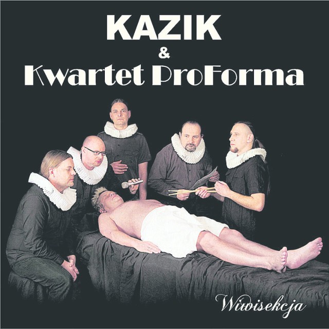 Kazik & Kwartet ProForma, "Wiwisekcja". Recenzja płyty | Nasze Miasto