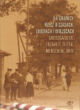 Górny Śląsk: Kiedy granice dzieliły