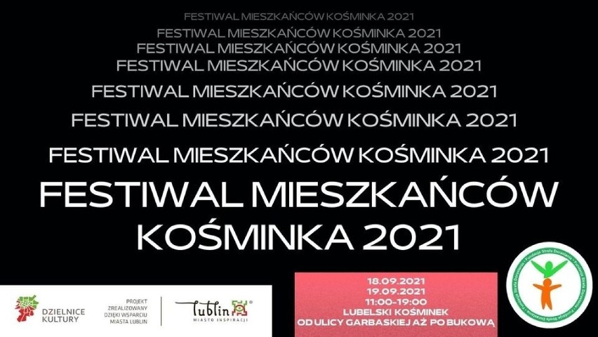 Festiwal Mieszkańców Kośminka 2021...