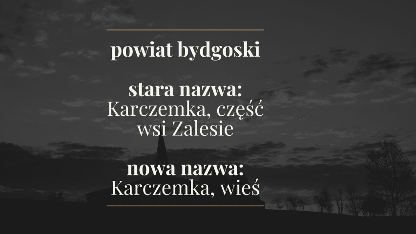 Kujawsko-Pomorskie. Te miejscowości w regionie zniknęły lub zmieniły nazwę w ostatnich tygodniach