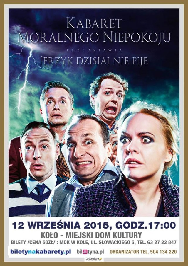 Kabaret Moralnego Niepokoju wystąpi w Kole