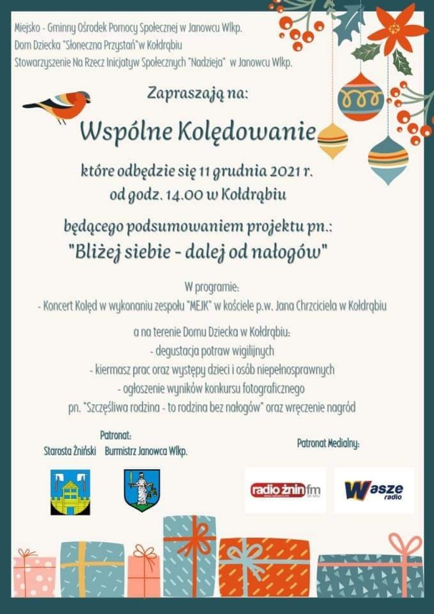 Całe wydarzenie odbędzie się w Domu Dziecka w Kołdrąbiu.
