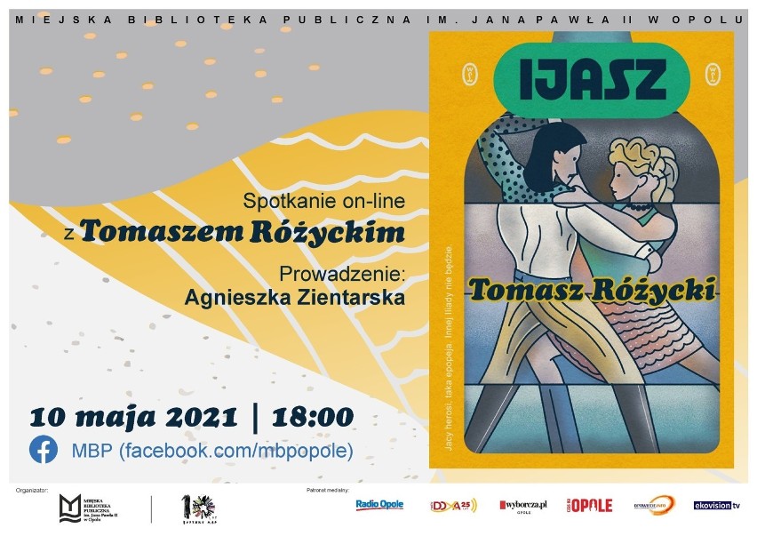 Tomasz Różycki opowie w poniedziałek, 10 maja w MBP o swojej najnowszej książce pt. "Ijasz". Spotkanie odbędzie się online 
