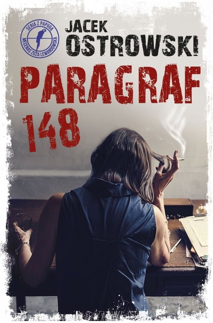 4. "Paragraf 148" - Jacek Ostrowski