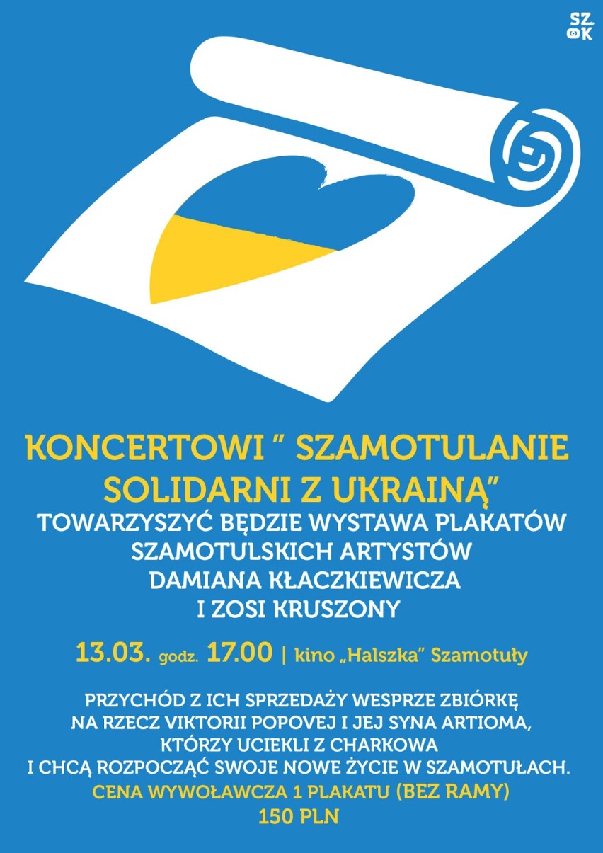 Szamotuły. "Szamotulanie Solidarni z Ukrainą". Specjalny koncert już w tę niedzielę. Przyjdź - podziel się dobrem!