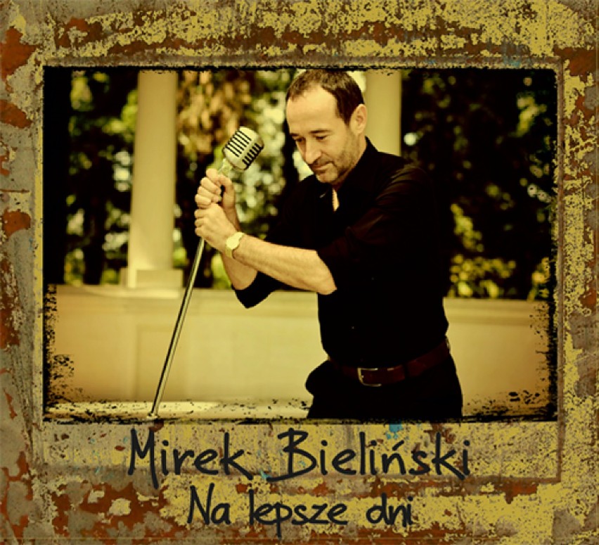 Mirek Bieliński - Pozwój mi kochać - KONKURS