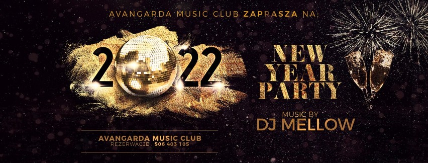 Sylwester 2021/22 w Avangarda Music Club w Tychach