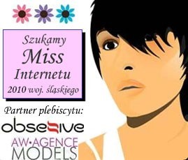 Wybraliśmy Miss Internetu 2010 woj. śląskiego!!!