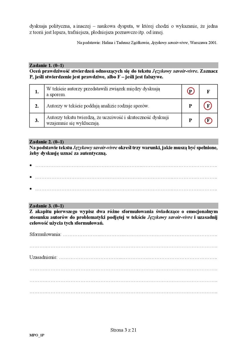 Zadanie 1
P, F, F

Zadanie 2
Warunki:
Arbiter, który będzie...