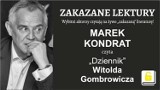Marek Kondrat czyta Gombrowicza. Zakazane lektury już dziś