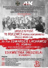 Rocznica mordu dokonanego przez NKWD i UB na por. Edwardzie Lachawcu ps.„Konrad” i jego żołnierzach 