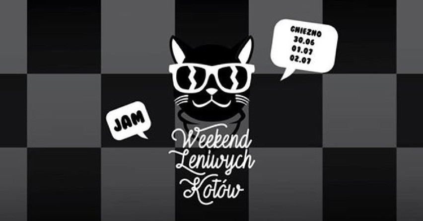 "Weekend Leniwych Kotów" to Festiwal Kultury Hip- Hop...