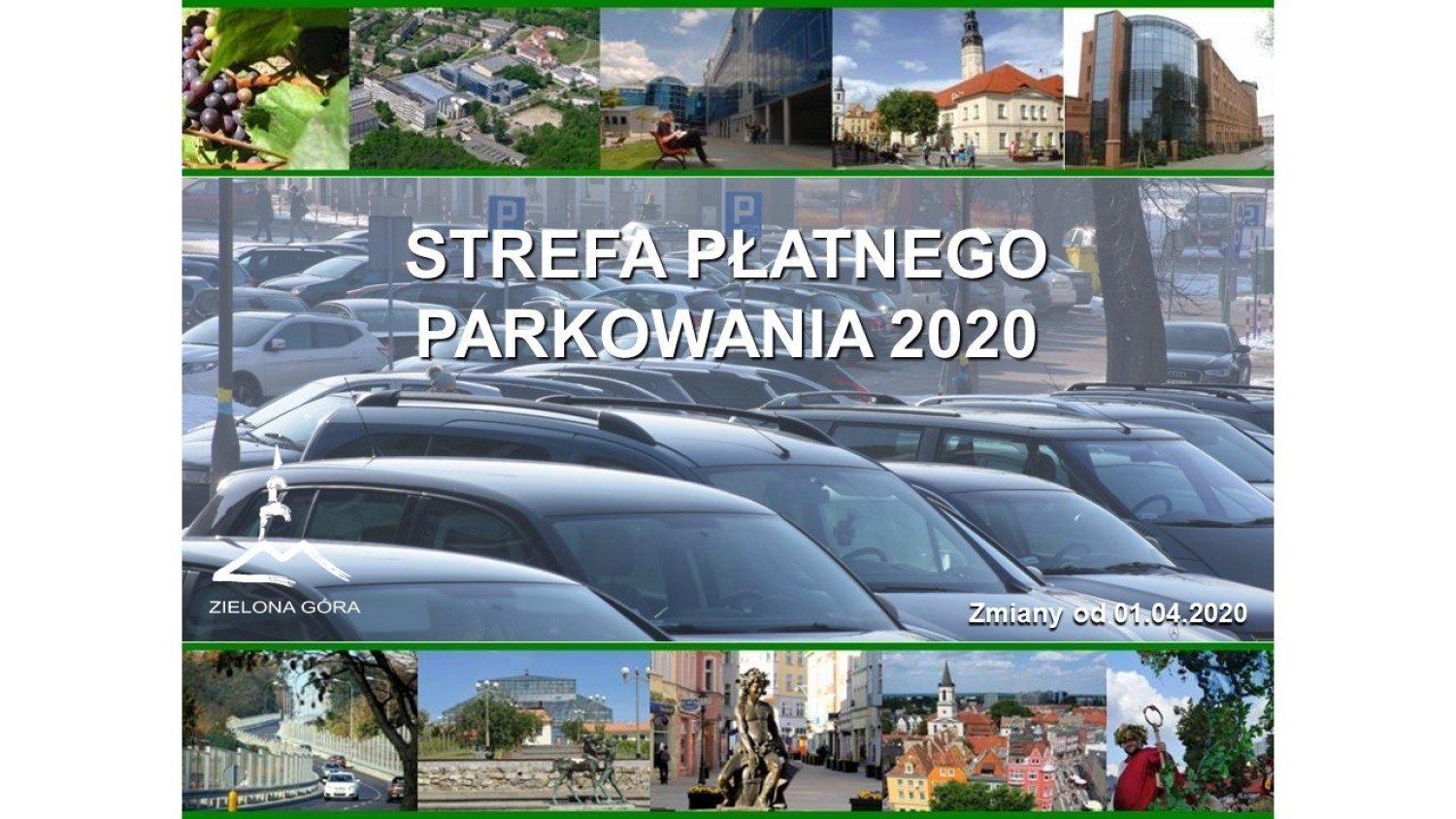 Strefa Platnego Parkowania W Zielonej Gorze Zobacz Co Sie Zmieni Od 01 04 2020 R Cennik Mapa Strefy Zielona Gora Nasze Miasto