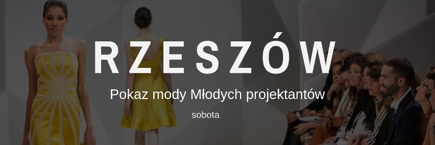 Galeria Rzeszów zaprasza na pokazy mody tych młodych...