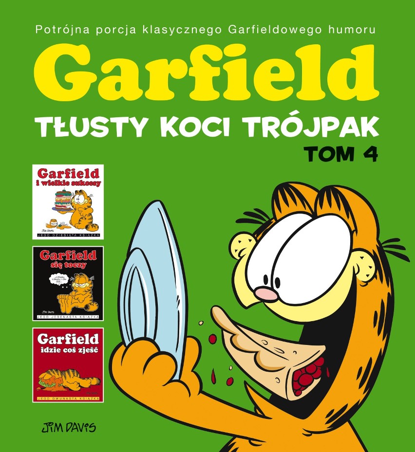 Garfield. Tłusty koci trójpak, tom 4
Scenariusz: Jim...