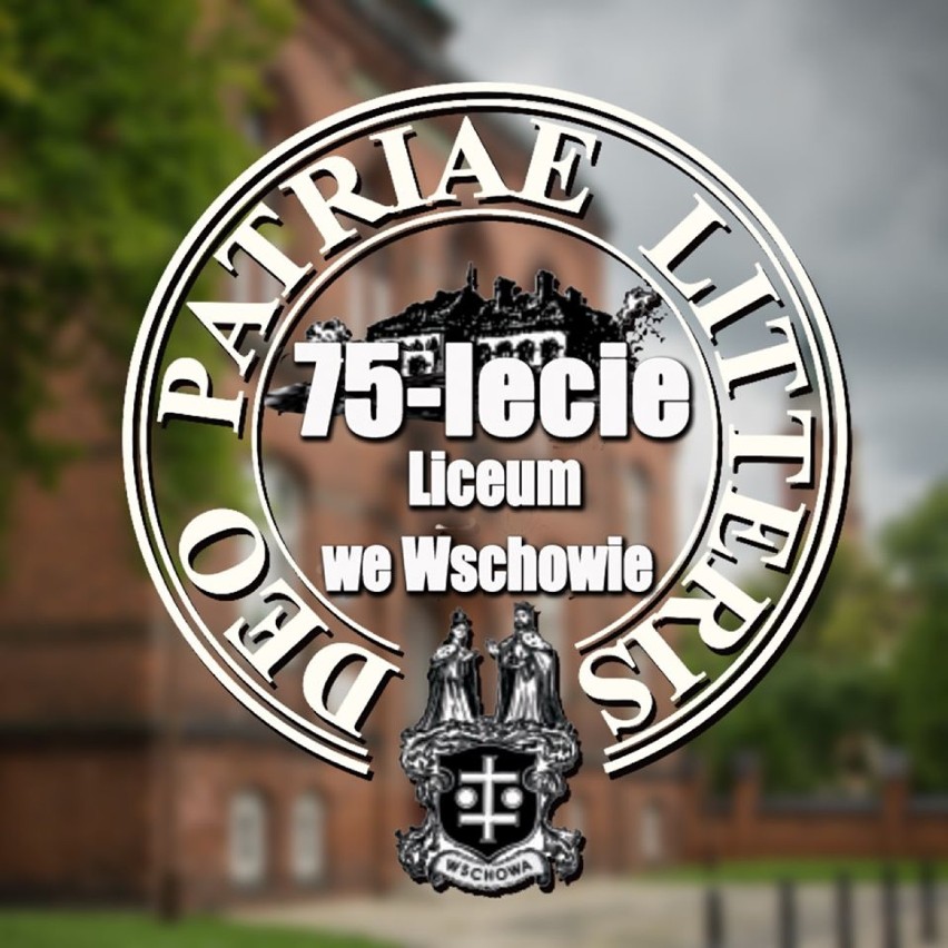 WSCHOWA.W tym roku I Liceum Ogólnokształcące im.Tomasza Zana z Oddziałami Dwujęzycznymi obchodzić będzie 75-cio lecie działalności [ZDJĘCIA]