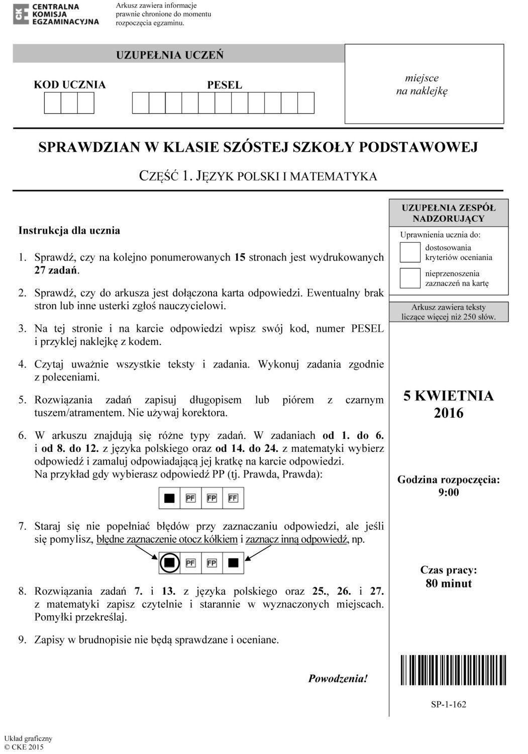 Diagnoza Klasa 5 Język Polski Sprawdzian szóstoklasisty 2016 CKE. Część 1: polski i matematyka