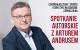 Spotkanie z Arturem Andrusem w Debrznie - znany dziennikarz, prezenter i kabareciarz przyjedzie do Debrzna już w najbliższą niedzielę