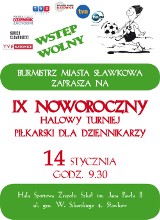 IX Noworoczny Halowy Turniej Piłkarski dla Dziennikarzy o Puchar Burmistrza Miasta w Sławkowie