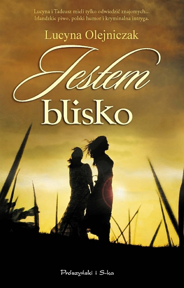 Lucyna Olejniczak, "Jestem blisko"