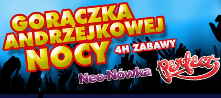 Przed nami druga edycja Gorączki Andrzejkowej Nocy, tym...