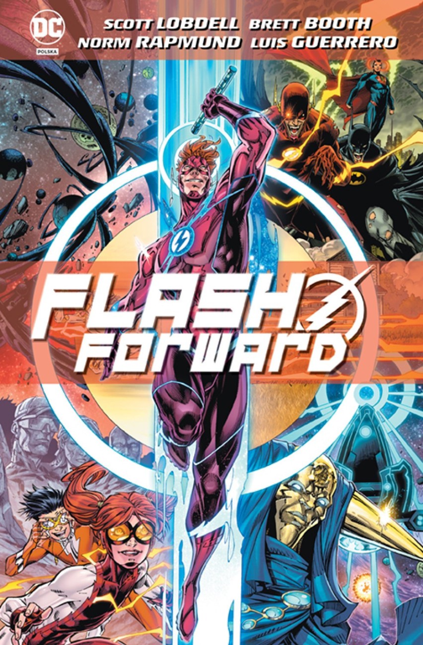 Uniwersum DC. Flash Forward
Scenariusz: Scott Lobdell...