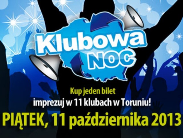 Klubowa Noc w Toruniu