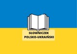 Słowniczek polsko-ukraiński. Poznaj podstawowe zwroty, które mogą się przydać. Najważniejsze słowa 