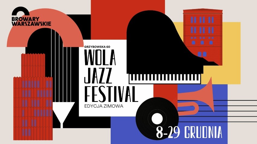 Podczas grudniowego Wola Jazz Festival można było posłuchać...