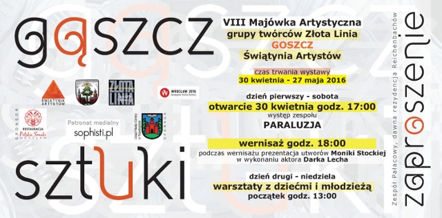 Zaproszenie - VIII Maj&oacute;wka Artystyczna grupy tw&oacute;rc&oacute;w Złota Linia w GOSZCZU w Świątyni Artyst&oacute;w