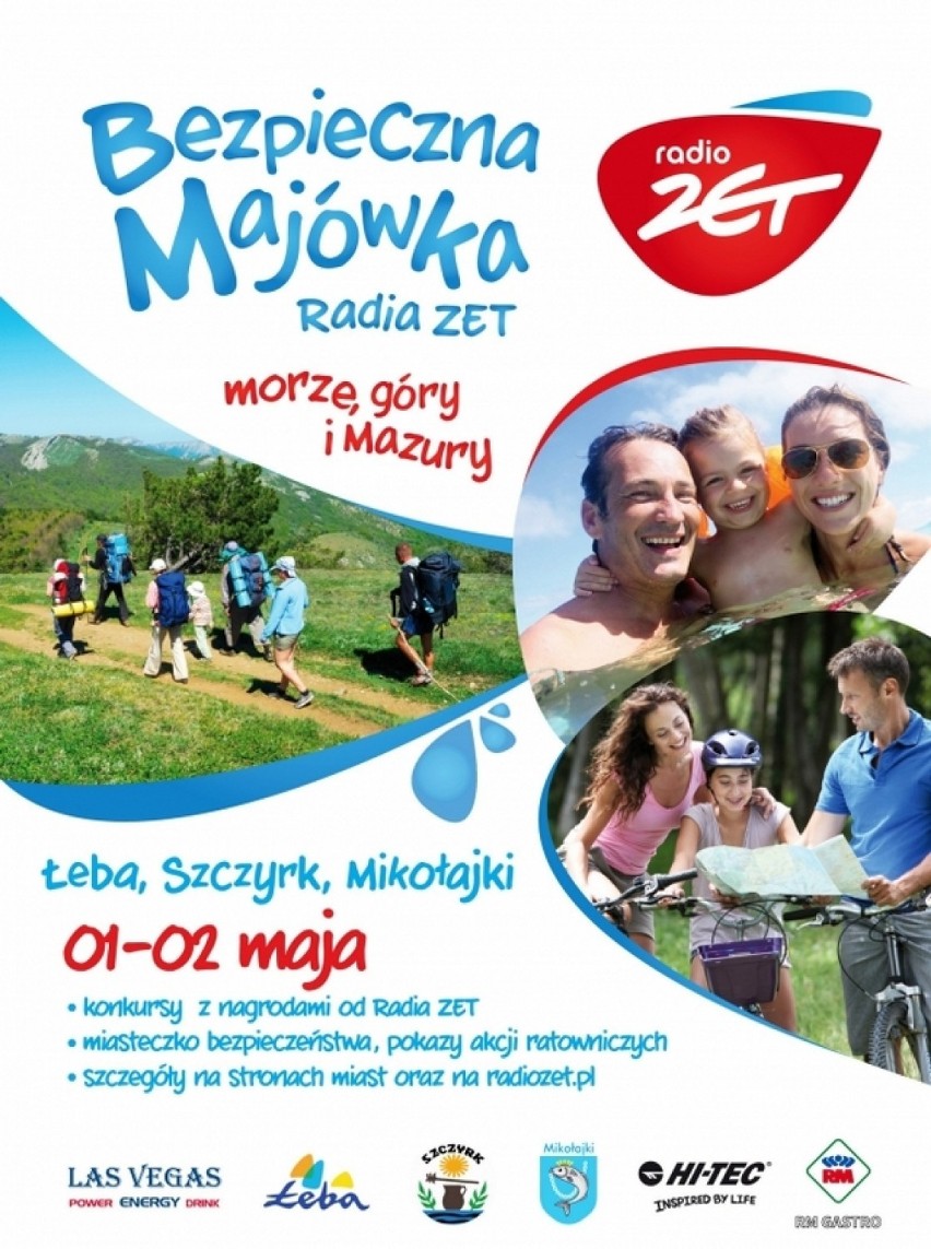 1-2. maja 2015
BEZPIECZNA MAJÓWKA "MORZE, GÓRY I MAZURY" Z...