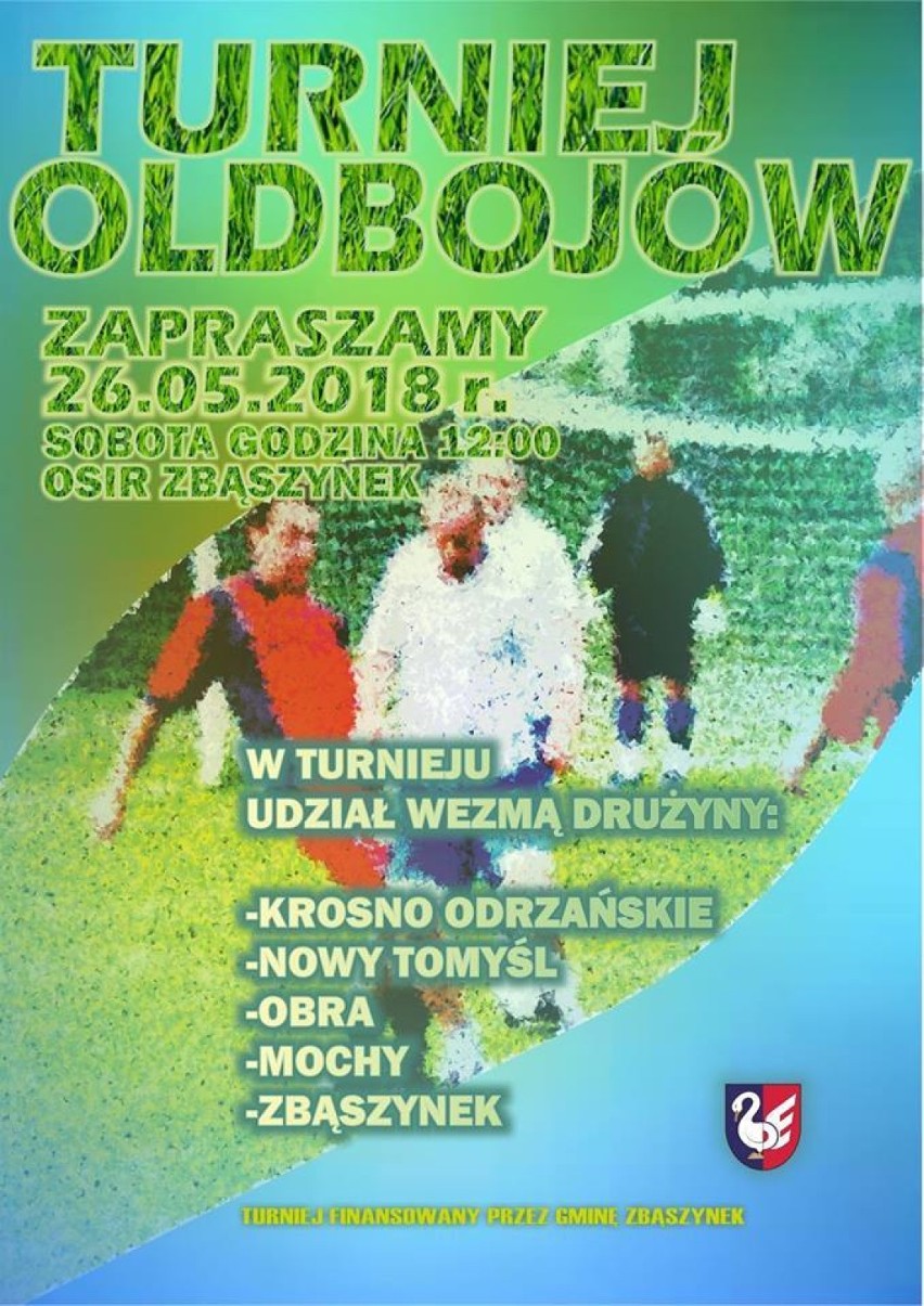 Turniej Oldbojów w Piłce Nożnej w Zbąszynku