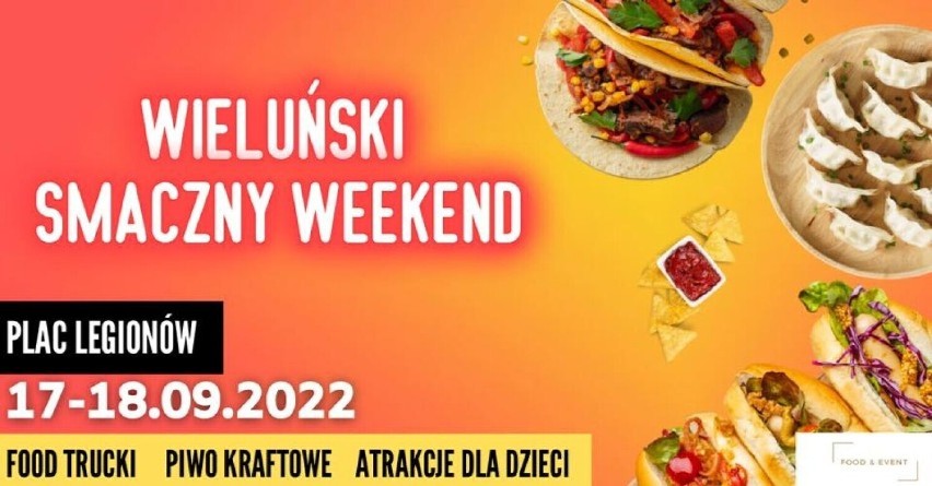 Wieluński Smaczny Weekend. W sobotę i niedzielę na placu...