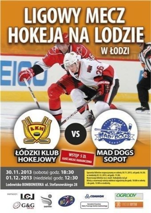 Plakat meczu hokejowego ŁKH - Mad Dogs Sopot.
Fot. Mariusz Reczulski