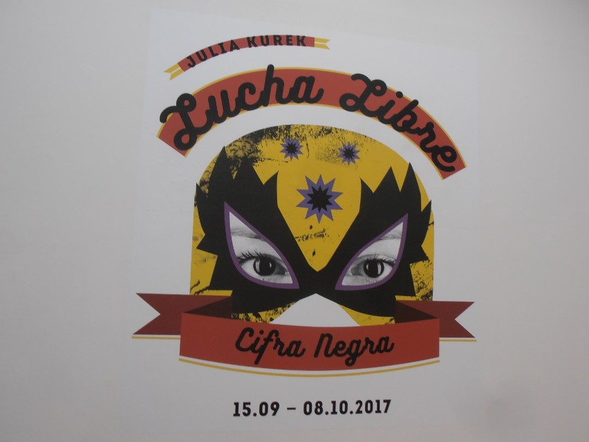 Projekt Julii Kurek pt. ''Lucha Libre'' powstał w oparciu o...