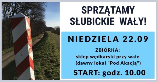 Chcesz wyjść na spacer i zamiast śmietniska oglądać piękną przyrodę? Możesz przyjść i pomóc sprzątać wały.