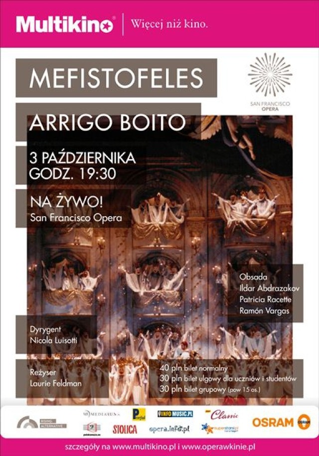 3 października w Multikinach transmisja opery "Mefistofeles" ...