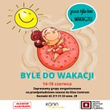 Konin. Byle do wakacji - przedpołudniowe seanse w Kinie Centrum