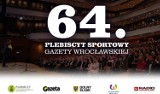 GŁOSOWANIE FINAŁOWE 64. Plebiscyt na Sportowca i Trenera Roku