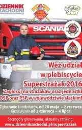 PLEBISCYT DZ: Superstrażak i Superjednostka województwa śląskiego 2016