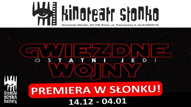 Premiera najnowszych Gwiezdnych Wojen w kinoteatrze "Słonko!"