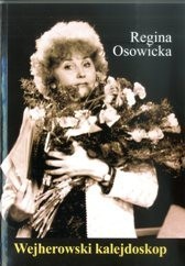 Wejherowski kalejdoskop / Regina Osowicka