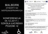 "Malbork otwarty na osoby z niepełnosprawnościami" - konferencja w Szkole Łacińskiej