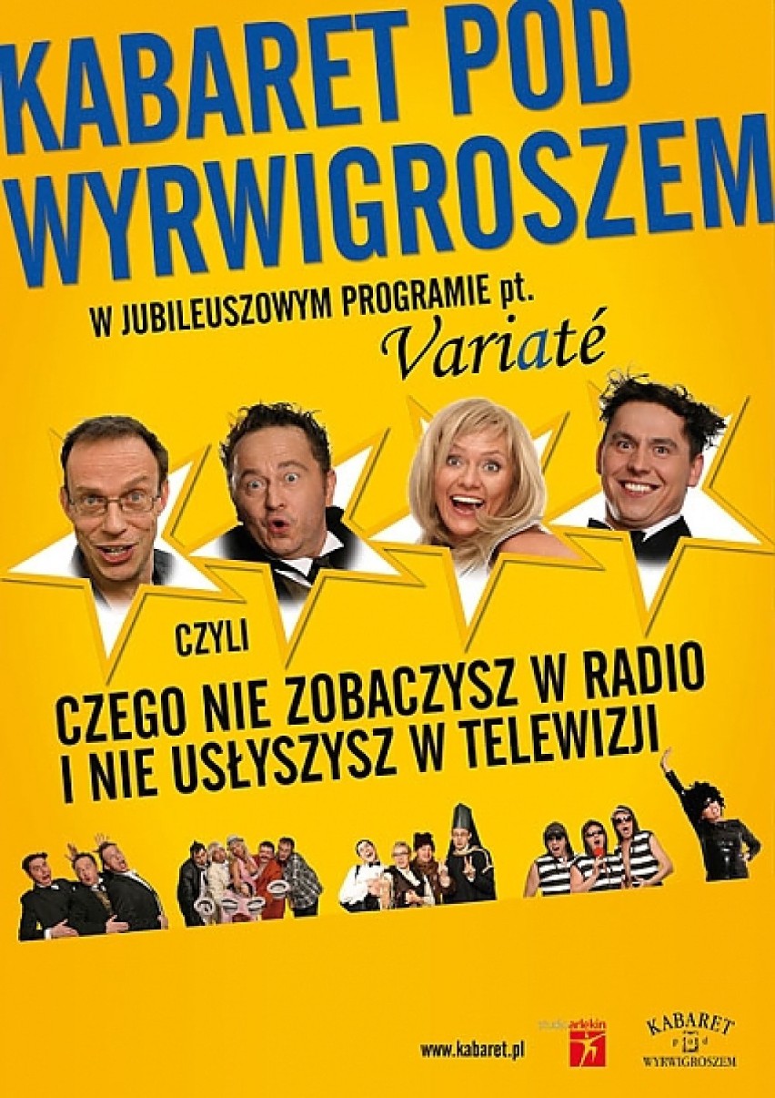Krakowski Kabaret pod Wyrwigroszem z programem “Variaté”...