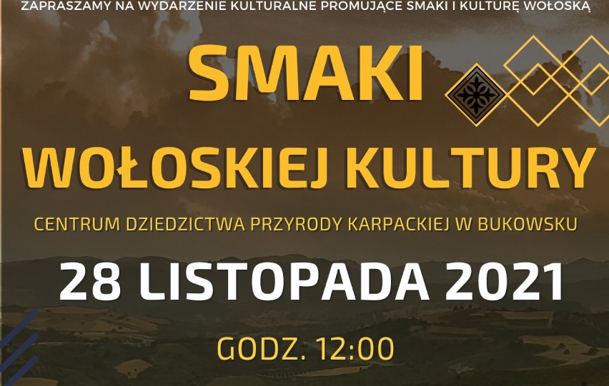 Smaki Wołoskiej Kultury po raz pierwszy w Bukowsku