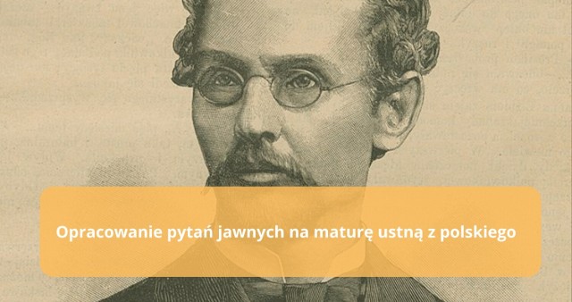 Jedno z pytań na maturę brzmi: Kto lub co decyduje o życiu ludzkim? Omów zagadnienie na podstawie »Lalki« Bolesława Prusa. W swojej odpowiedzi uwzględnij również wybrany kontekst”. Zobacz przykładową odpowiedź.