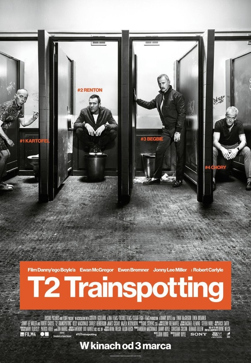 „T2: Trainspotting” 
Reż. Danny Boyle, Wielka Brytania...