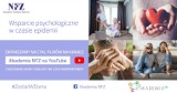 Wsparcie psychologiczne w czasie epidemii  - zapraszamy do obejrzenia filmów na YouTube Akademia NFZ