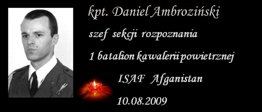 Kpt. Daniel Ambroziński urodził się 7 września 1977 roku w...