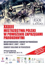 XXXIII Mistrzostwa Polski w Powożeniu Zaprzęgami Parokonnymi i Zawody Międzynarodowe